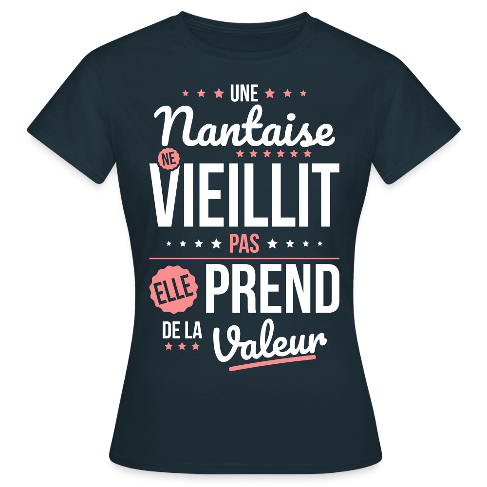 T-shirt Femme - Une Nantaise ne vieillit pas - marine