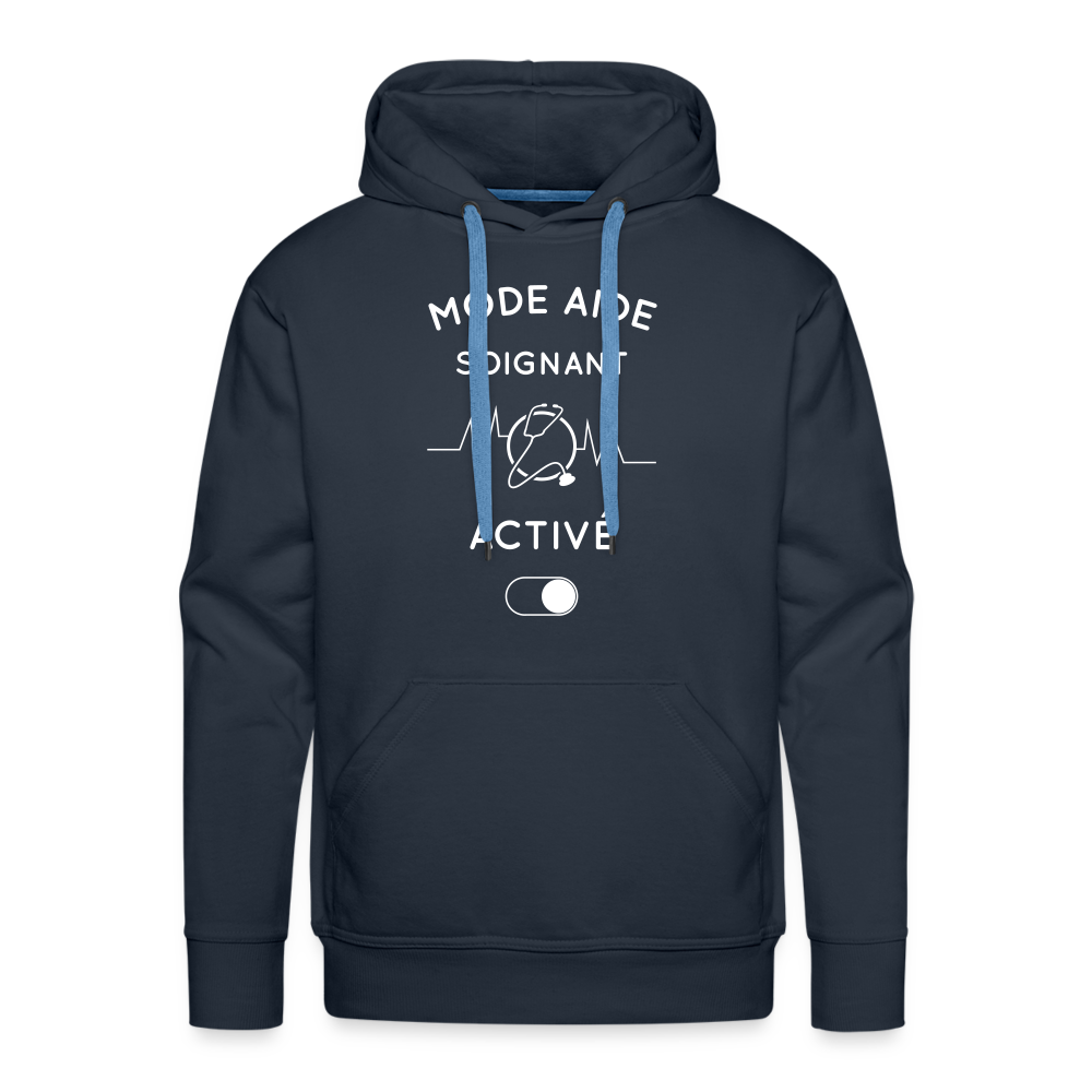 Sweat à capuche Premium Homme - Mode aide-soignant activé - marine