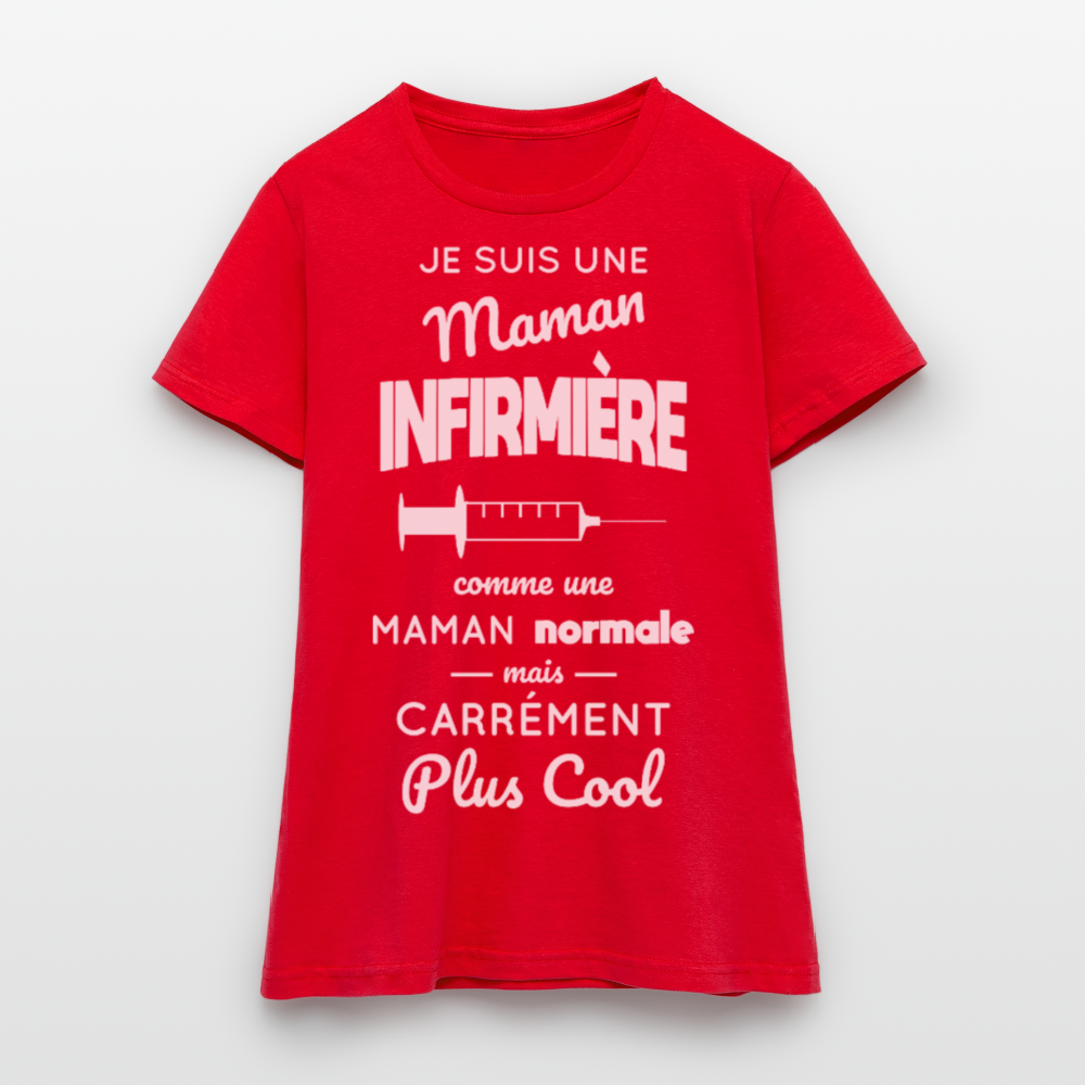 T-shirt Femme - Maman infirmière plus cool - rouge