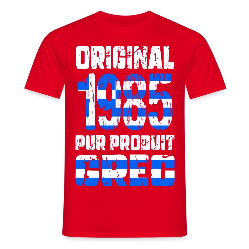 T-shirt Homme - Anniversaire 40 Ans - Original 1985 - Pur produit Grec - rouge