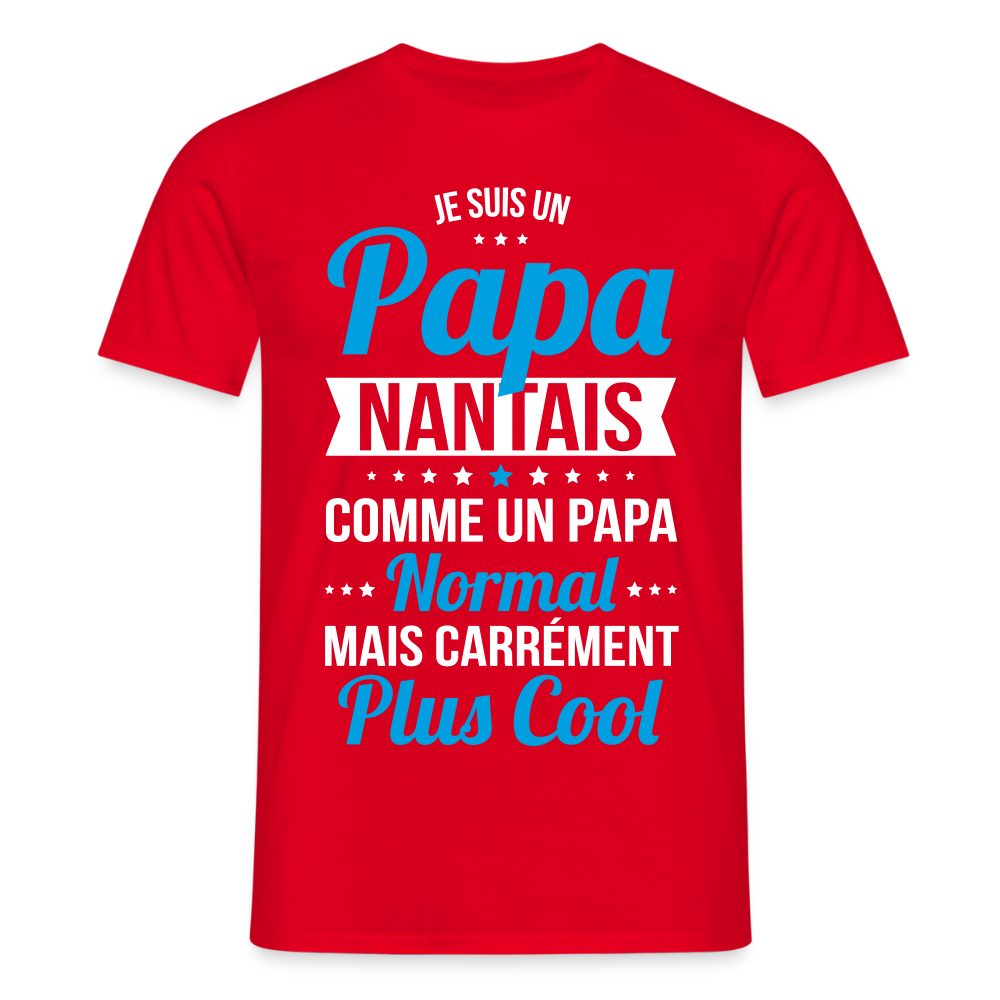 T-shirt Homme - Papa Nantais Plus Cool - rouge