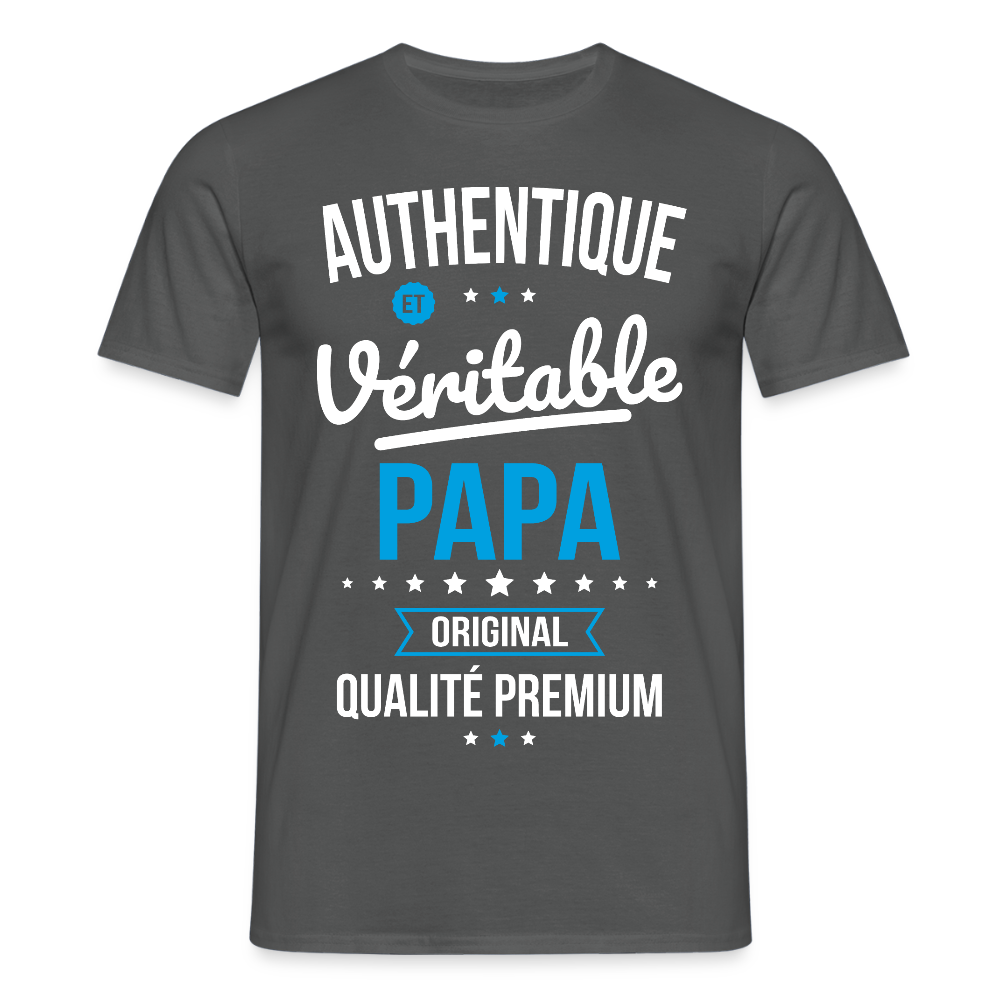T-shirt Homme - Authentique et Véritable Papa - charbon