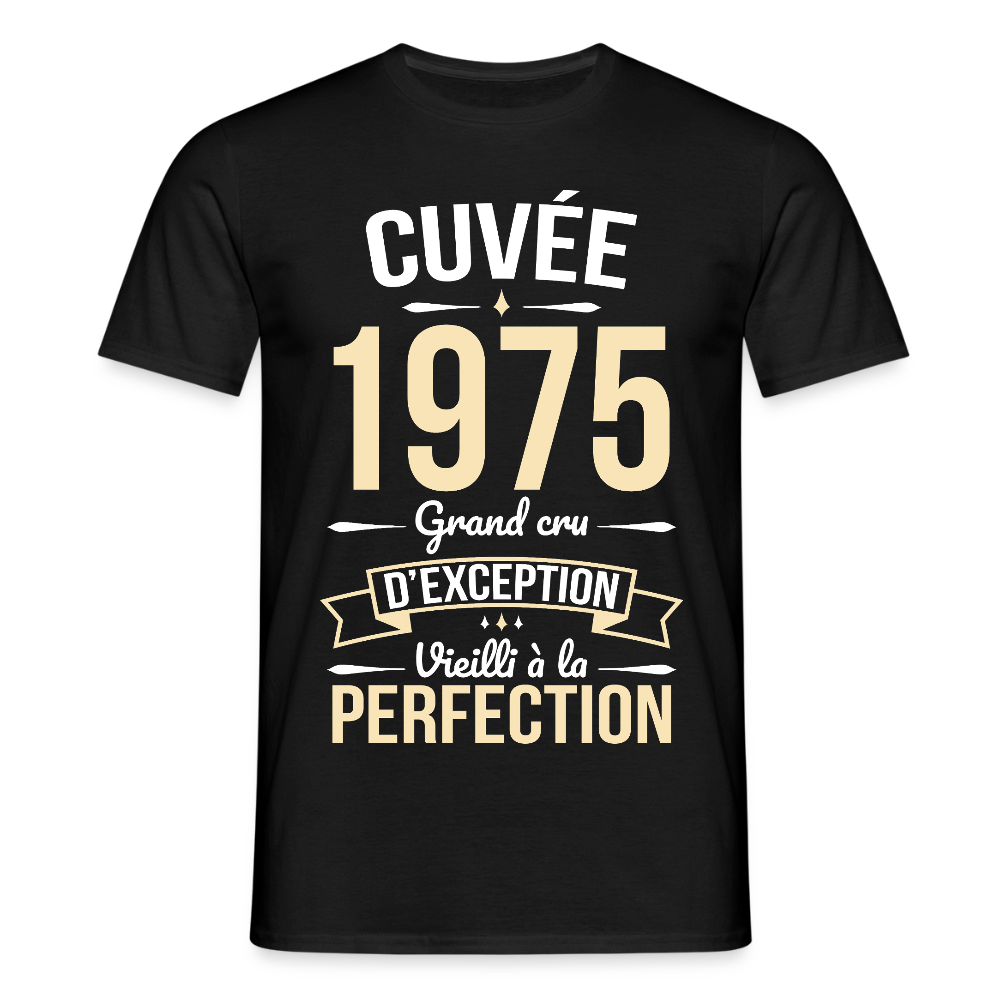 T-shirt Homme - Anniversaire 50 Ans - Cuvée 1975 - noir