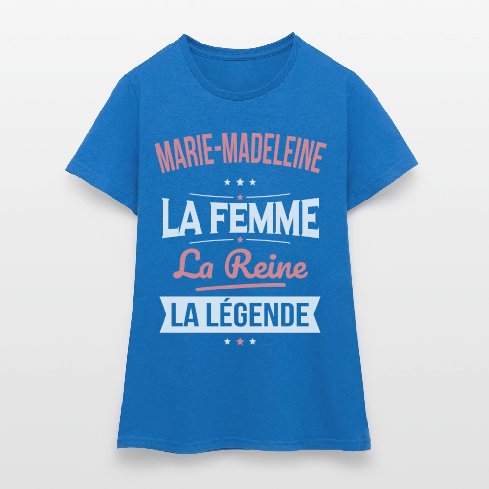 T-shirt Femme - Marie-Madeleine - la Femme - la Reine - la Légende - bleu royal