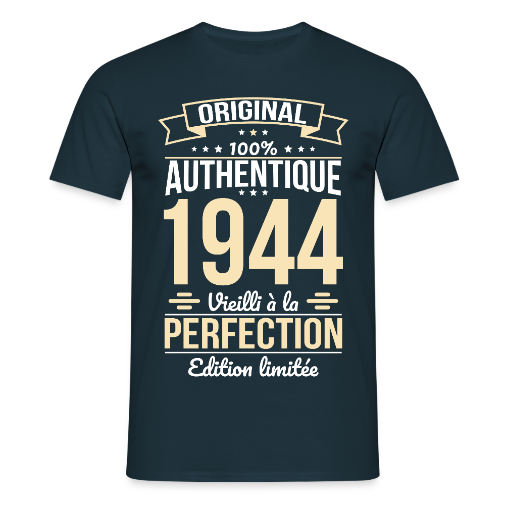 T-shirt Homme - Anniversaire 81 Ans - Original 1944 - marine