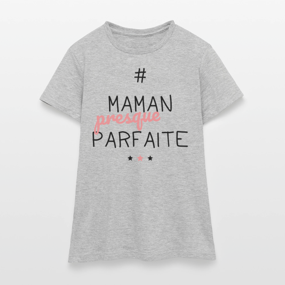 T-shirt Femme - Maman presque parfaite - gris chiné