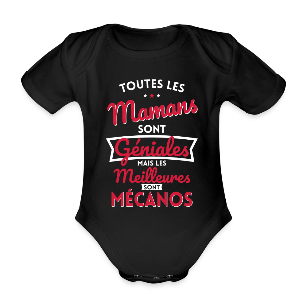 Body Bébé bio manches courtes - Mamans géniales - Les meilleures sont mécanos - noir