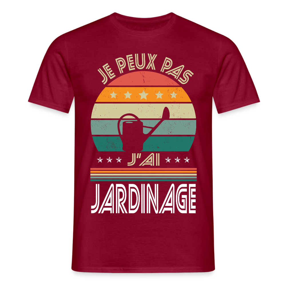 T-shirt Homme - Je peux pas j'ai Jardinage - rouge brique