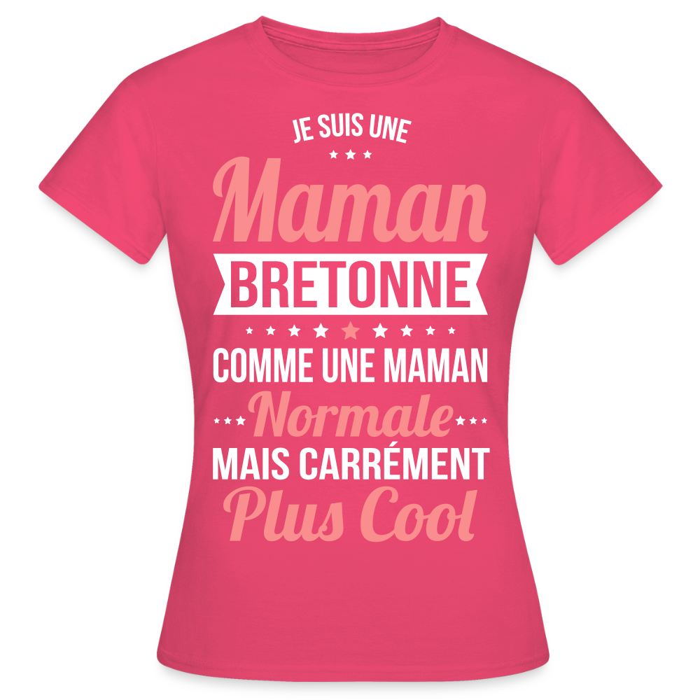 T-shirt Femme - Maman Bretonne plus cool - rose azalée