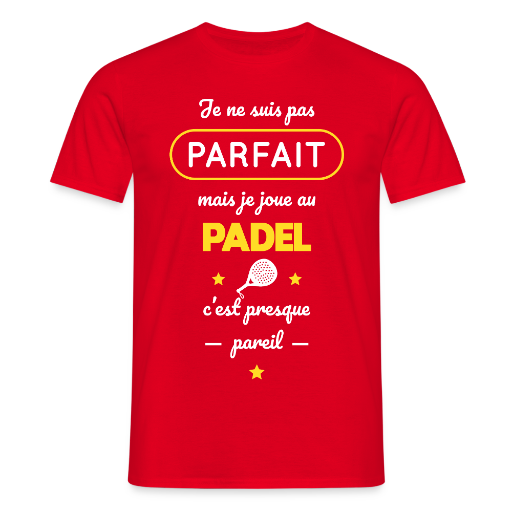 T-shirt Homme - Je Ne Suis Pas Parfait Mais Je Joue Au Padel - rouge