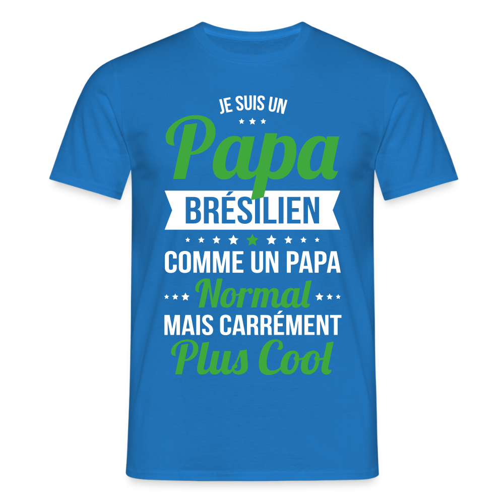 T-shirt Homme - Papa Brésilien Plus Cool - bleu royal