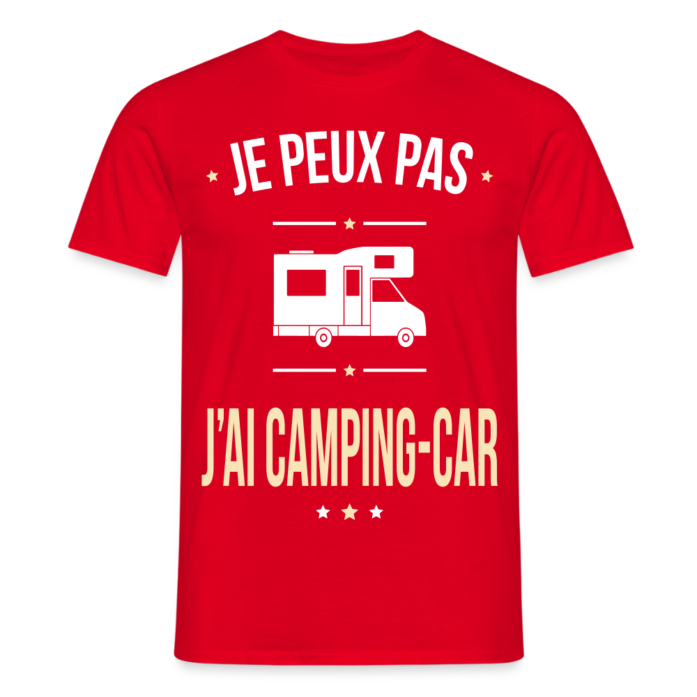 T-shirt Homme - Je peux pas j'ai Camping-car - rouge
