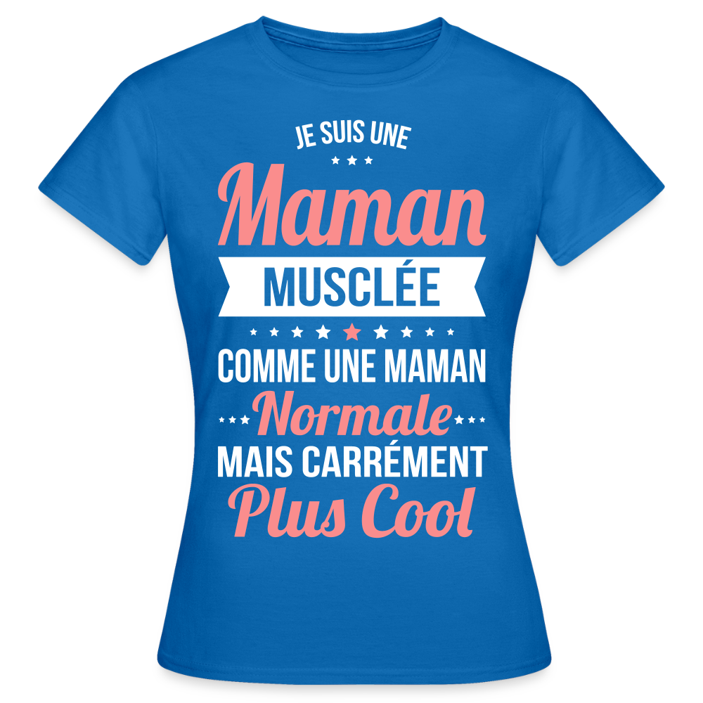 T-shirt Femme - Maman musclée plus cool - bleu royal