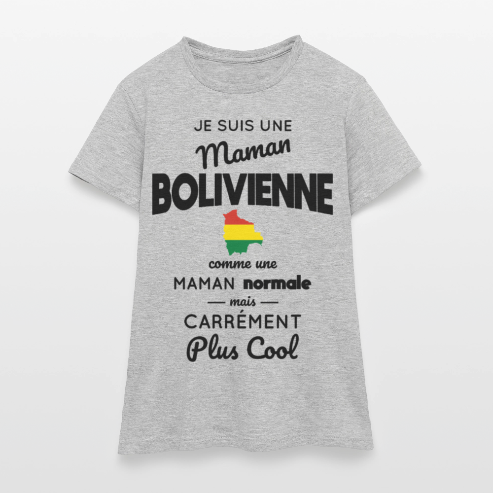 T-shirt Femme - Maman Bolivienne plus cool - gris chiné