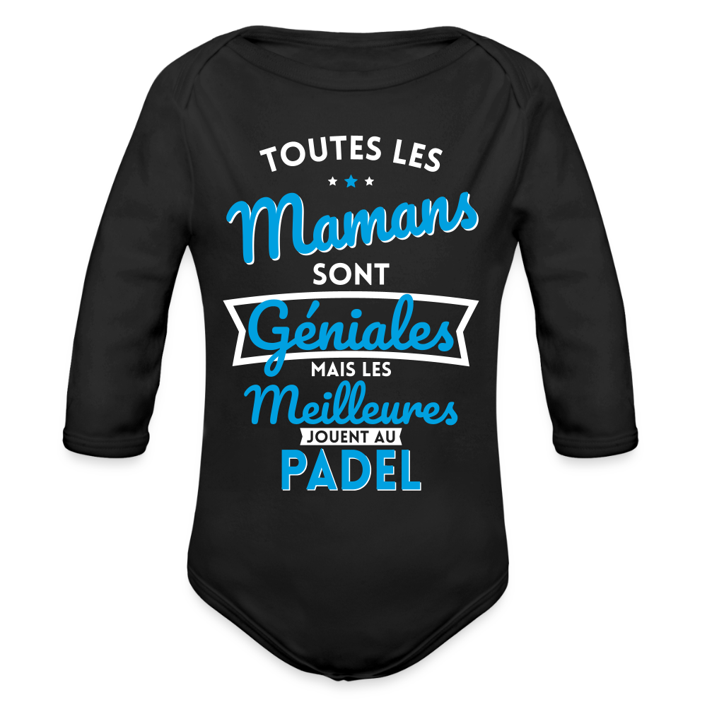 Body Bébé bio manches longues - Mamans géniales - Les meilleures jouent au padel - noir