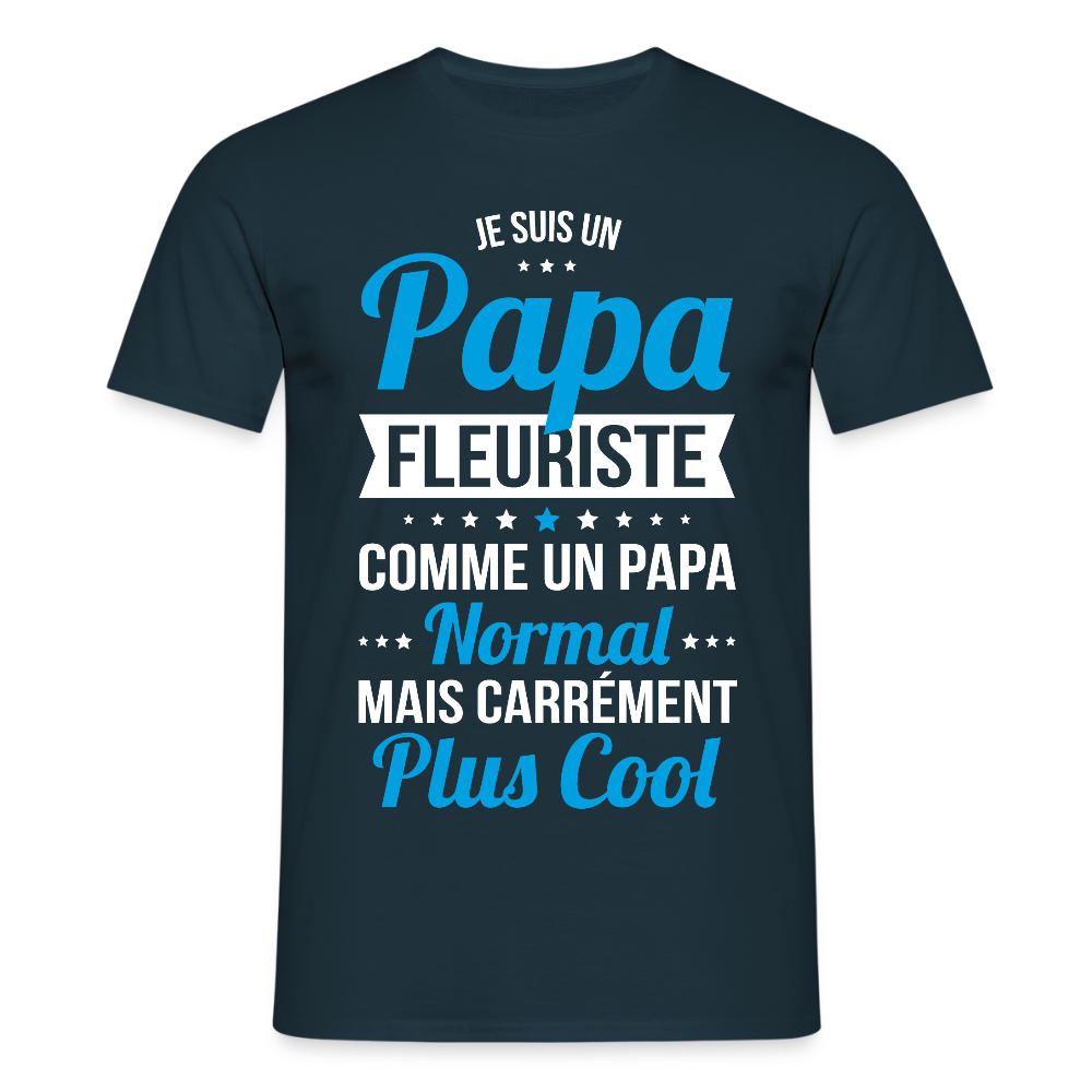 T-shirt Homme - Papa fleuriste plus cool - marine