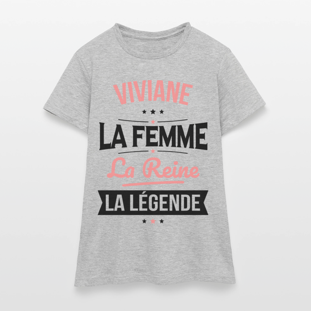 T-shirt Femme - Viviane - la Femme - la Reine - la Légende - gris chiné