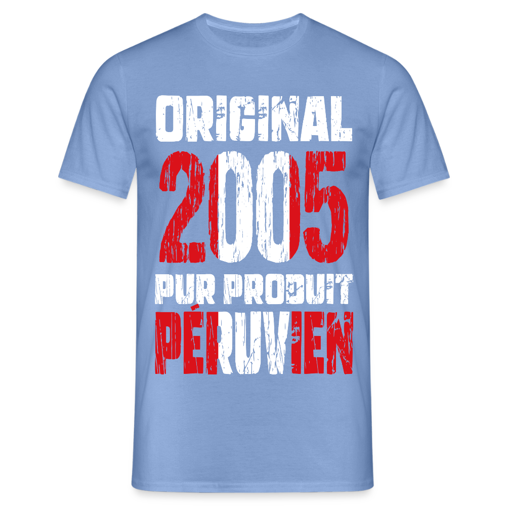 T-shirt Homme - Anniversaire 20 Ans - Original 2005 - Pur produit Péruvien - carolina blue