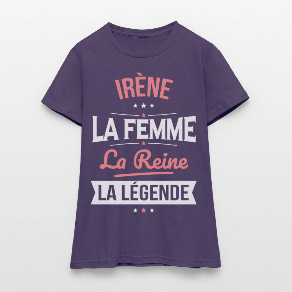 T-shirt Femme - Irène - la Femme - la Reine - la Légende - violet foncé