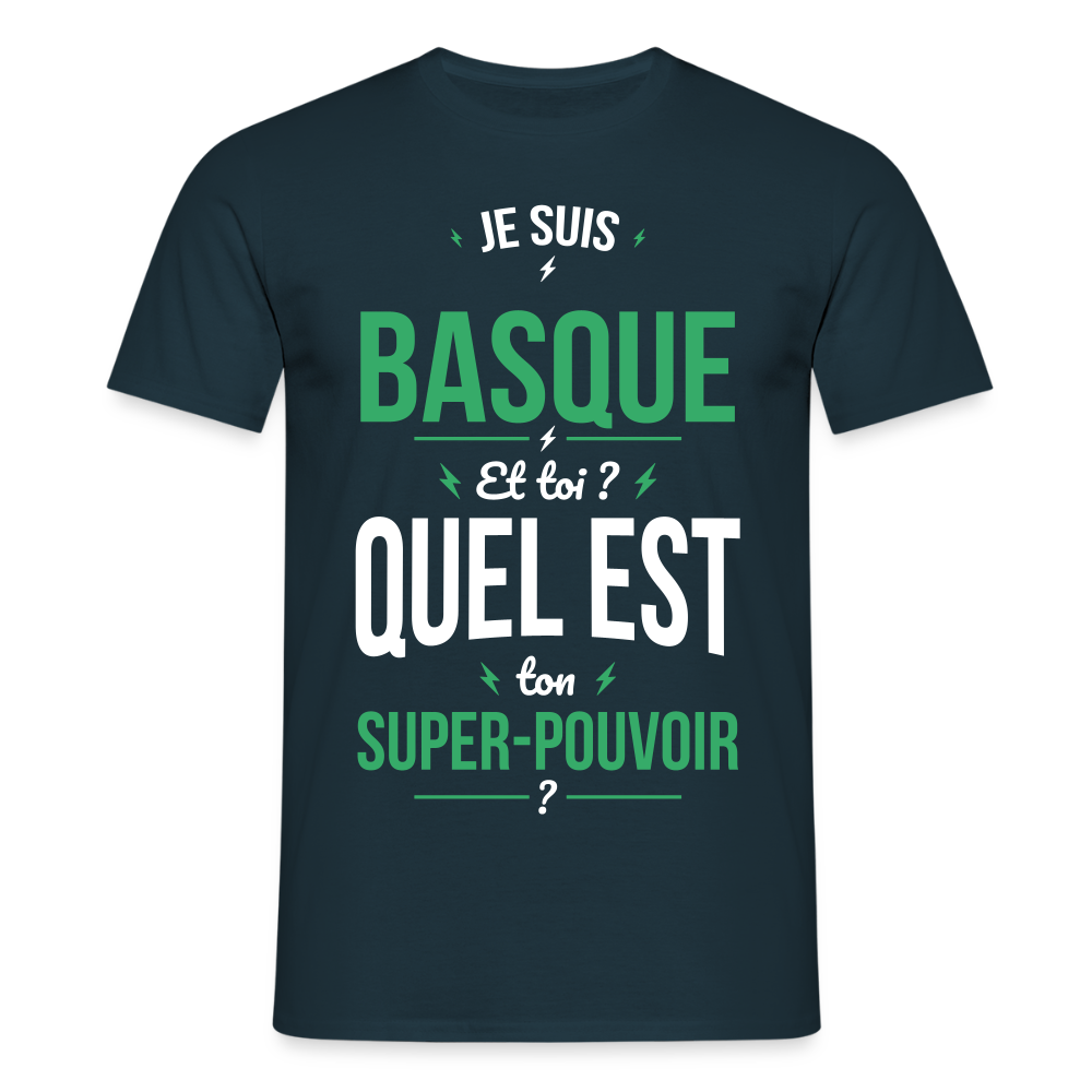 T-shirt Homme - Je suis Basque - Super-pouvoir - marine