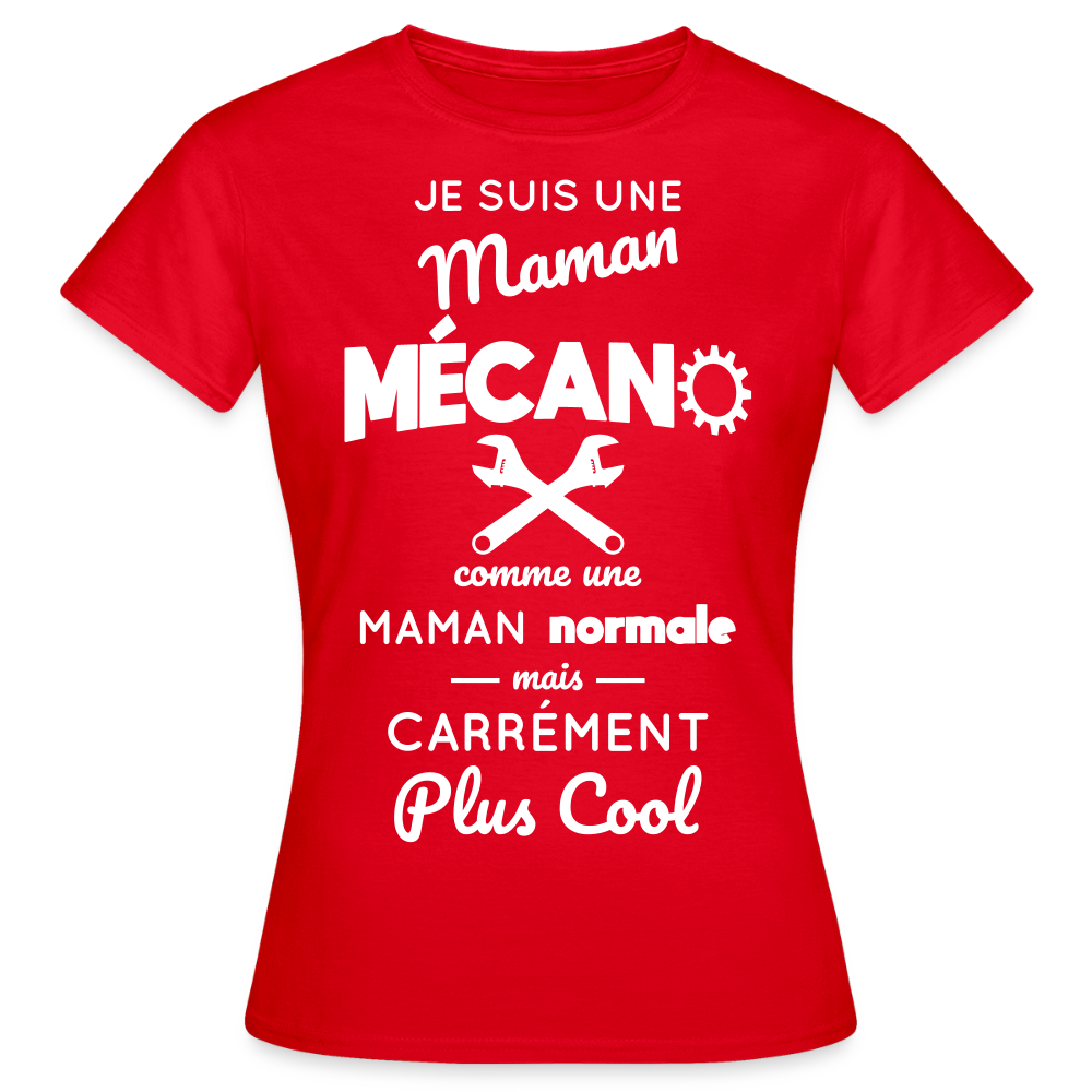 T-shirt Femme - Maman mécano plus cool - rouge