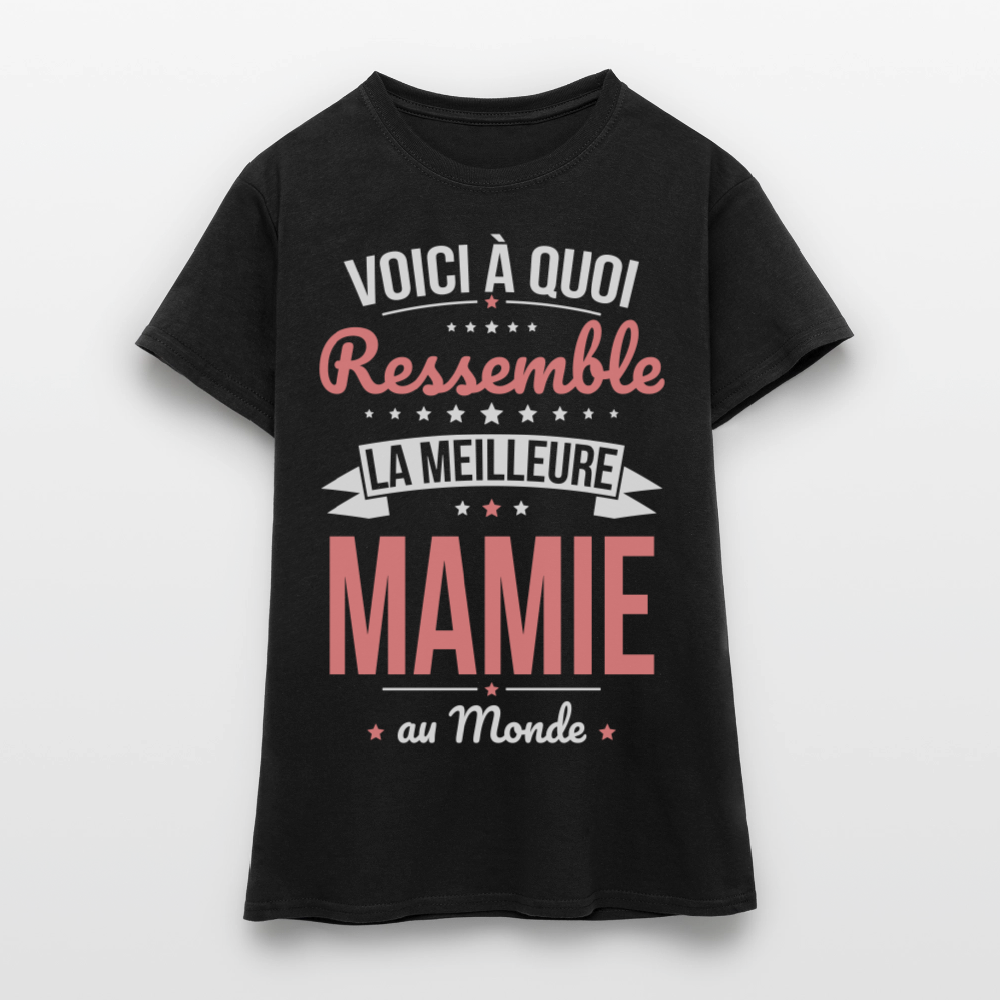 T-shirt Femme - Voici à quoi ressemble la meilleure Mamie au monde - noir