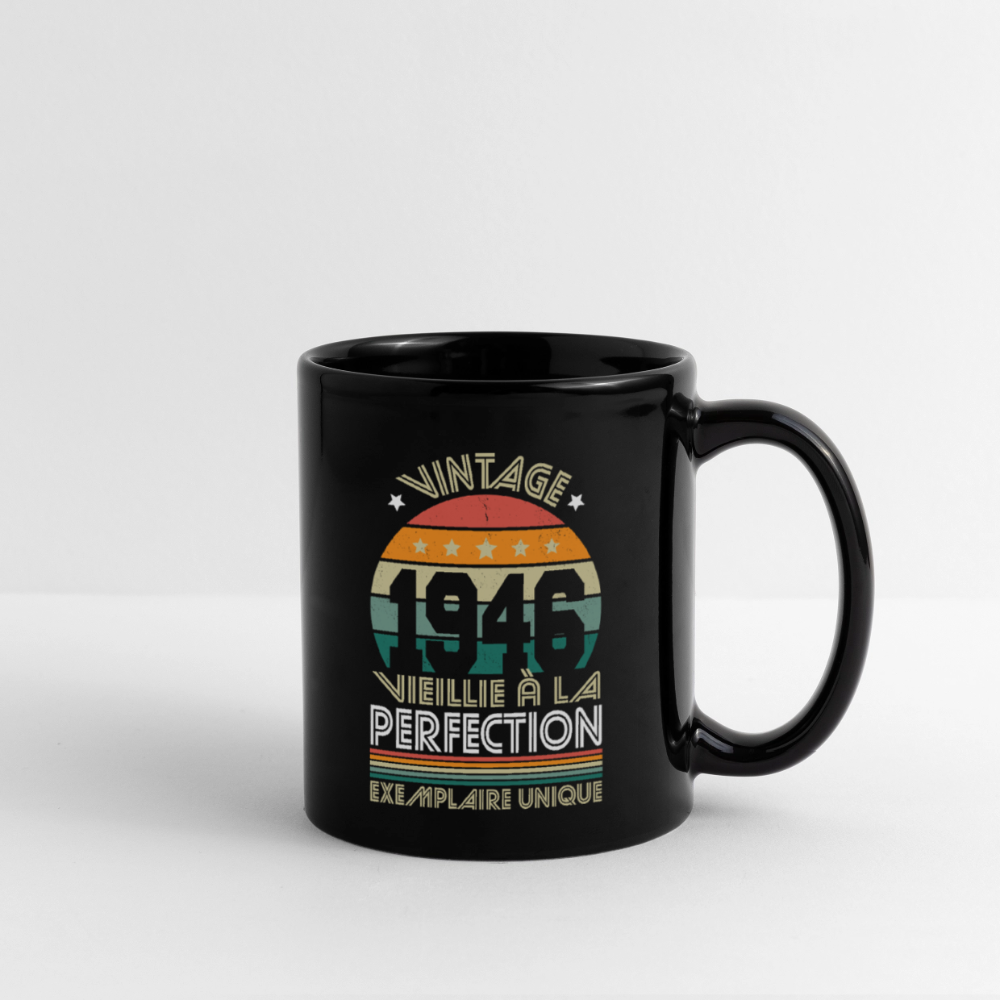 Mug anniversaire femme 80 ans – Vintage 1946 - Exemplaire unique - noir