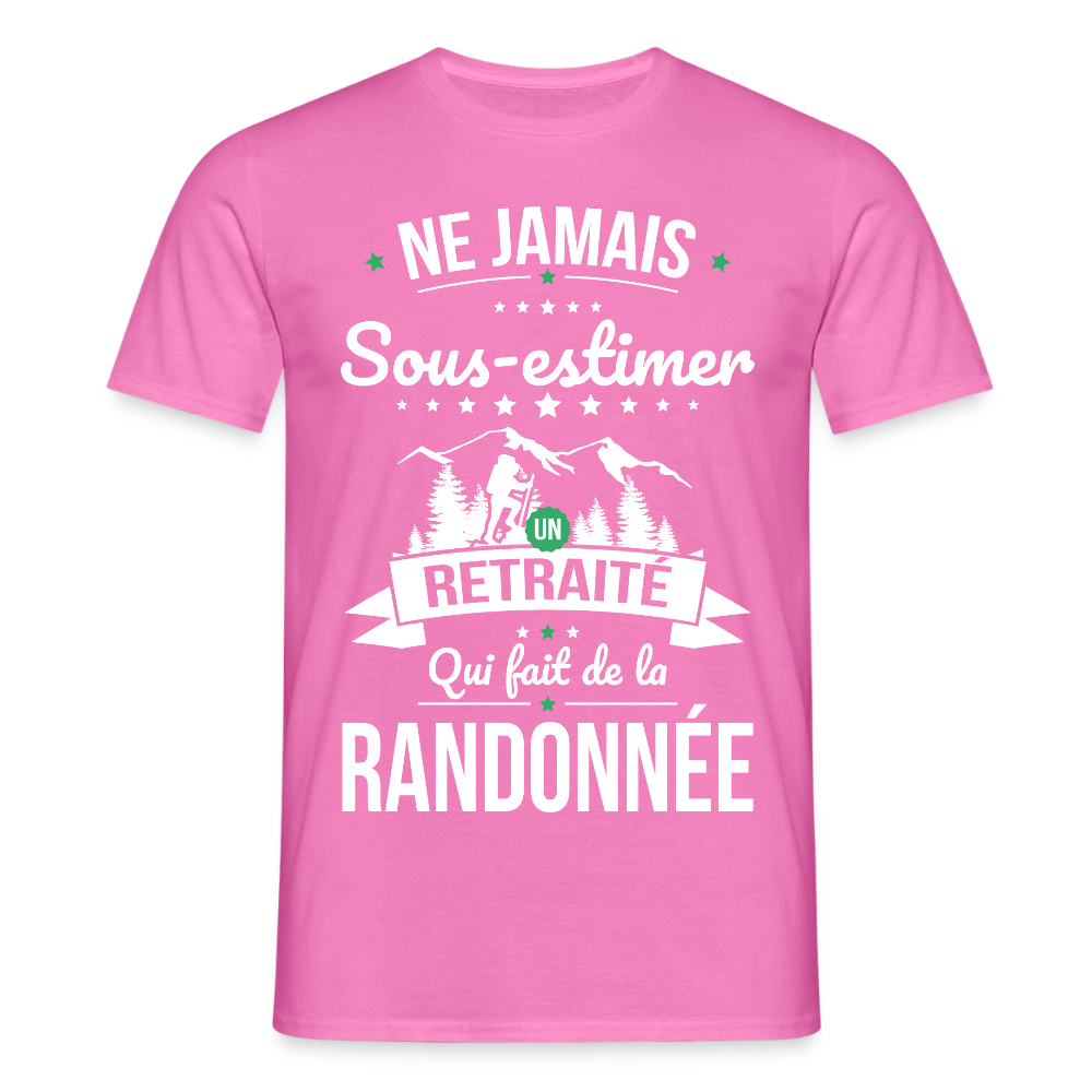 T-shirt Homme - Ne jamais sous-estimer un retraité qui fait de la randonnée - rose