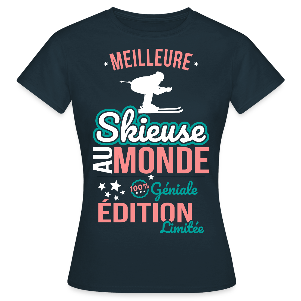 T-shirt Femme - Meilleure Skieuse au monde - 100% géniale - marine