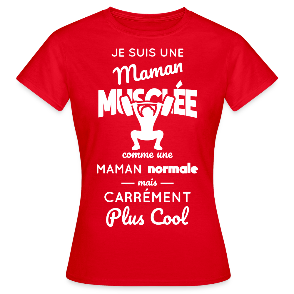 T-shirt Femme - Maman musclée plus cool - rouge
