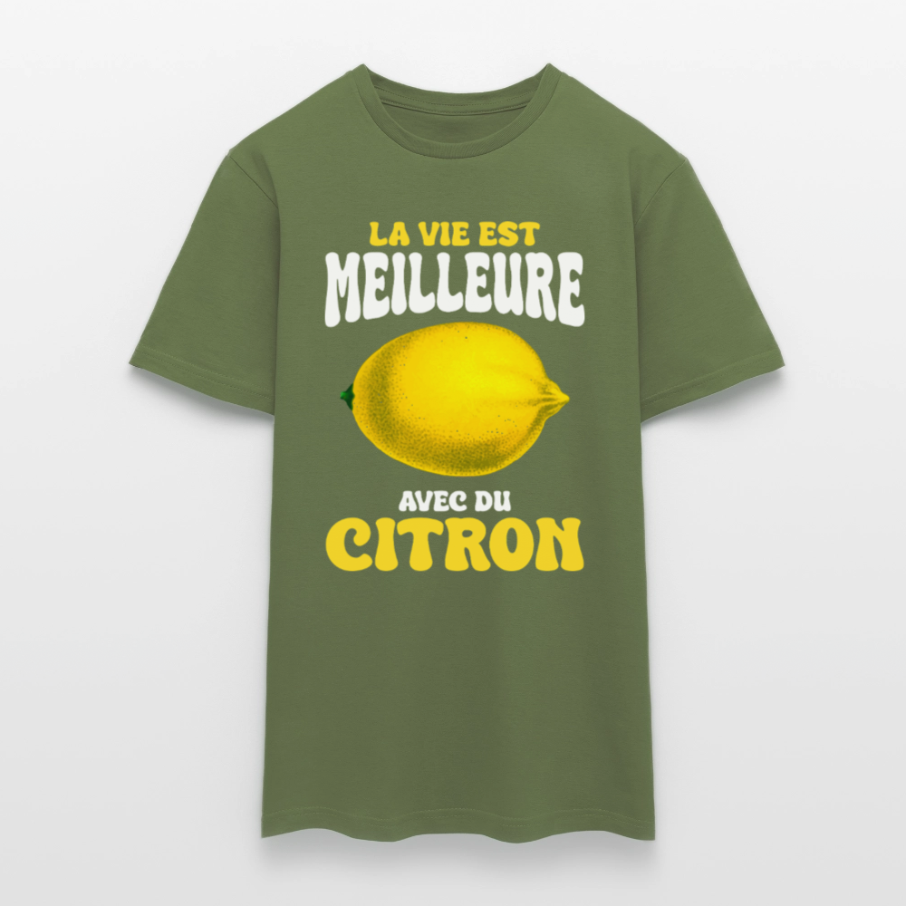 T-shirt Homme - La vie est meilleure avec du citron - vert militaire