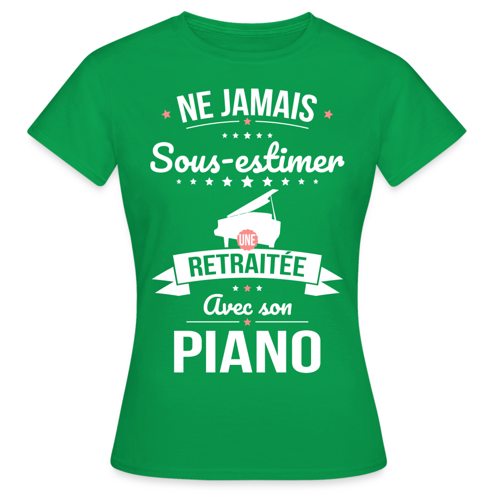 T-shirt Femme - Ne jamais sous-estimer une retraitée avec son piano - vert