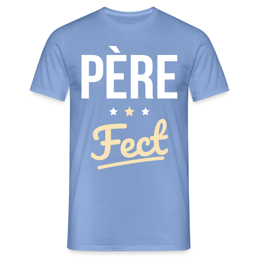 T-shirt Homme - Cadeau Papa - Père Fect - carolina blue