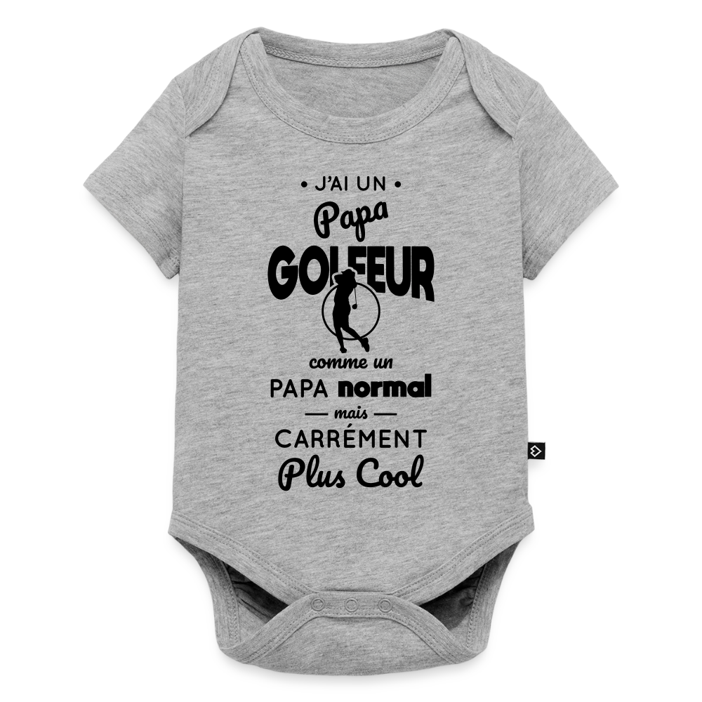Body Bébé bio manches courtes - J'ai un papa golfeur - gris chiné