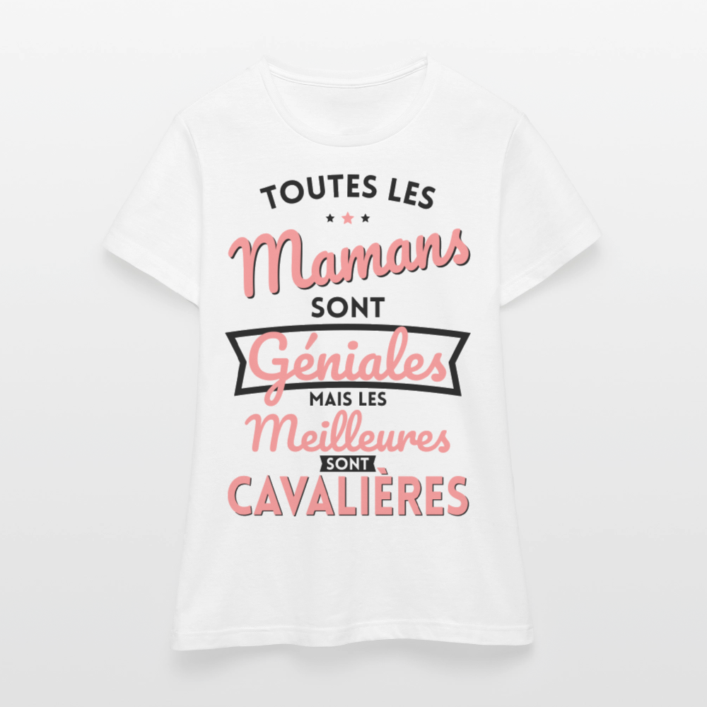 T-shirt Femme - Mamans géniales - Les meilleures sont cavalières - blanc