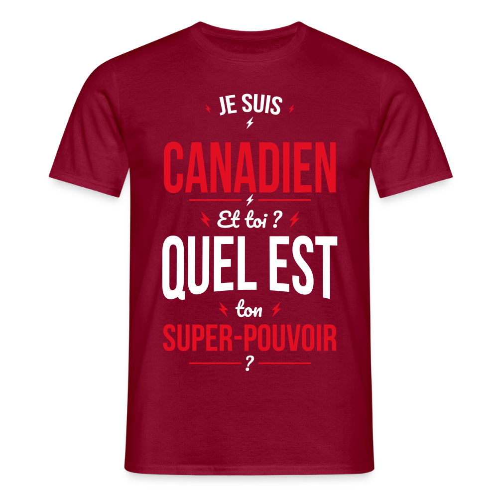 T-shirt Homme - Je suis Canadien - Super-pouvoir - rouge brique