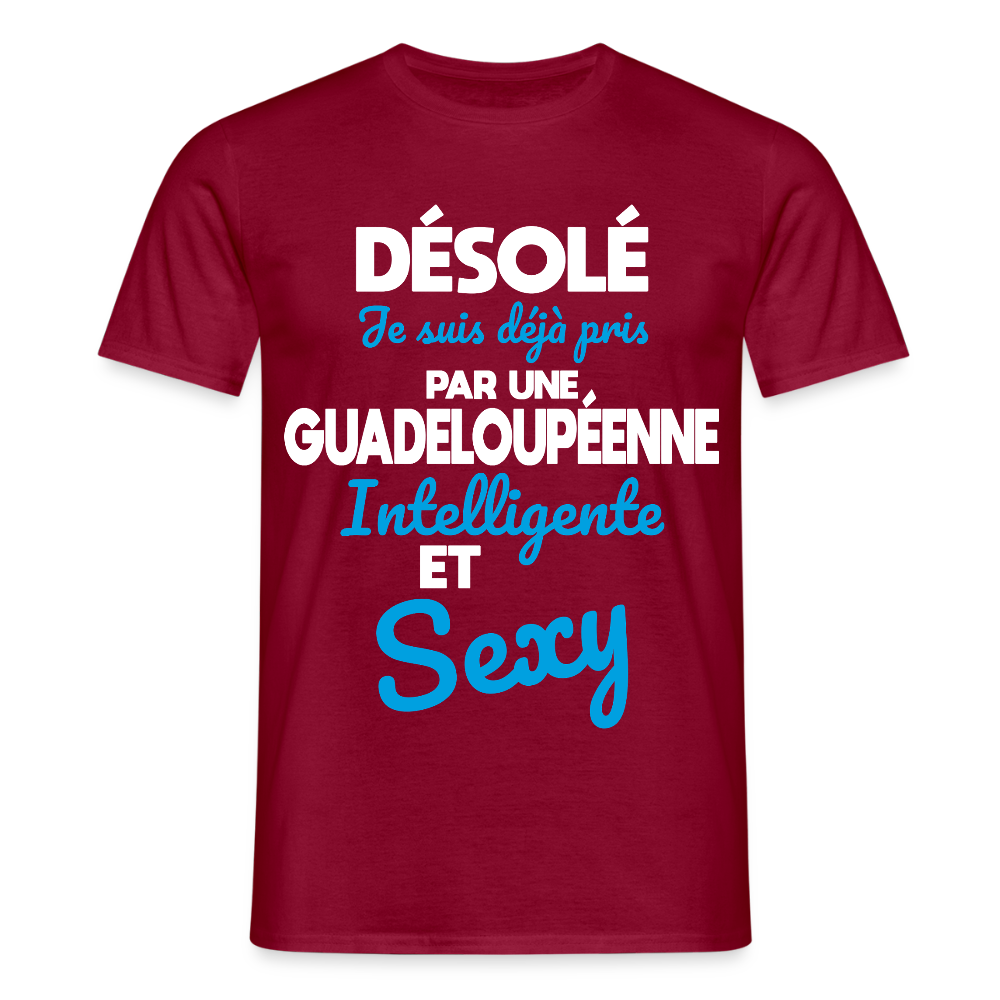 T-shirt Homme - Je suis déjà pris par une Guadeloupéenne intelligente et sexy - rouge brique