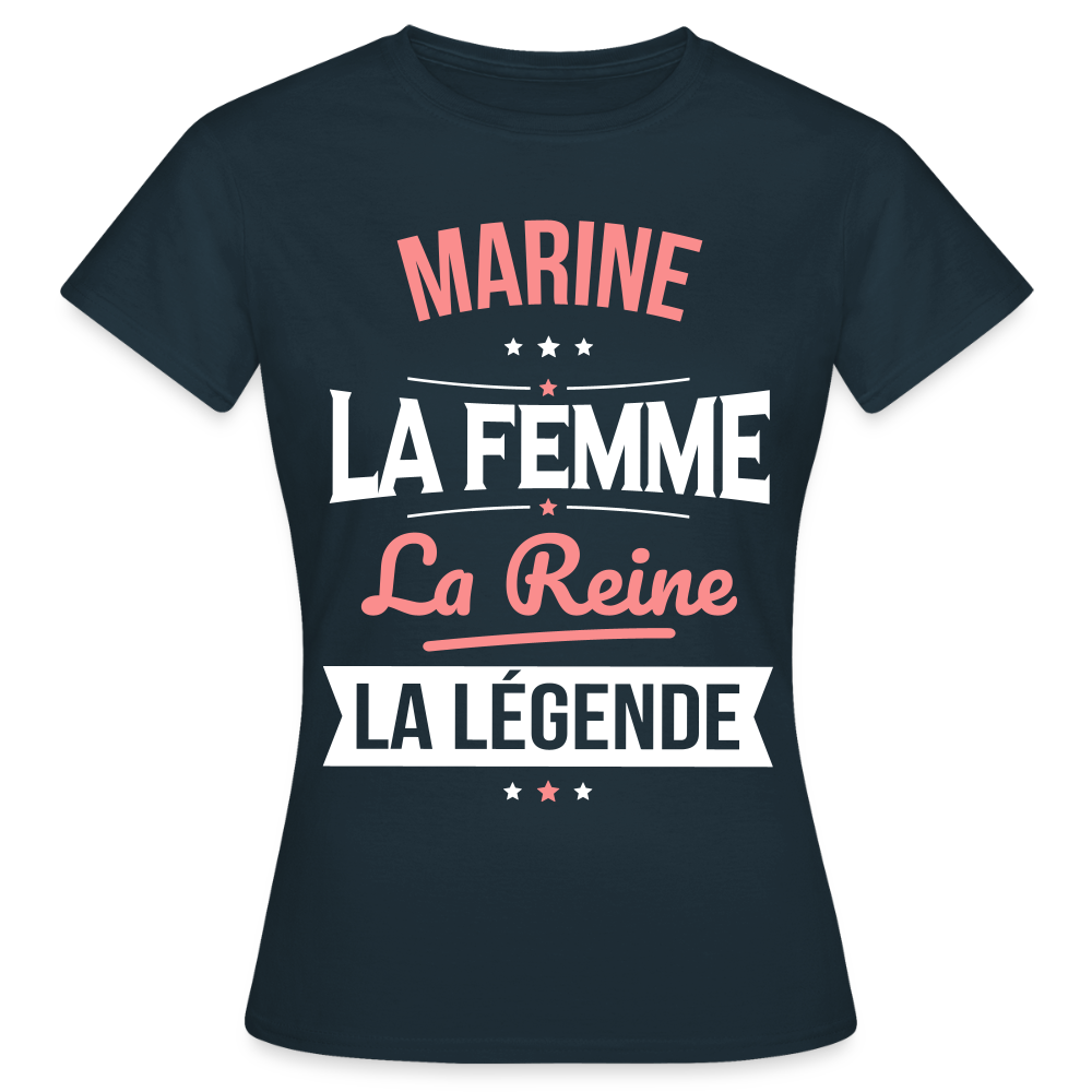 T-shirt Femme - Marine - la Femme - la Reine - la Légende - marine