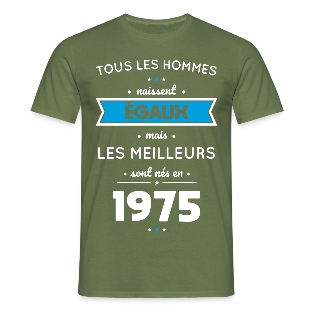 T-shirt Homme - Anniversaire 50 Ans - Les meilleurs sont nés en 1975 - vert militaire