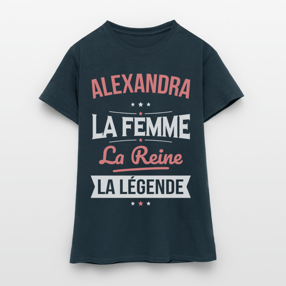 T-shirt Femme - Alexandra - la Femme - la Reine - la Légende - marine