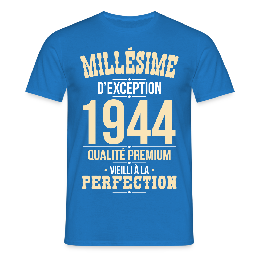 T-shirt Homme - Anniversaire 81 Ans - Millésime 1944 - bleu royal