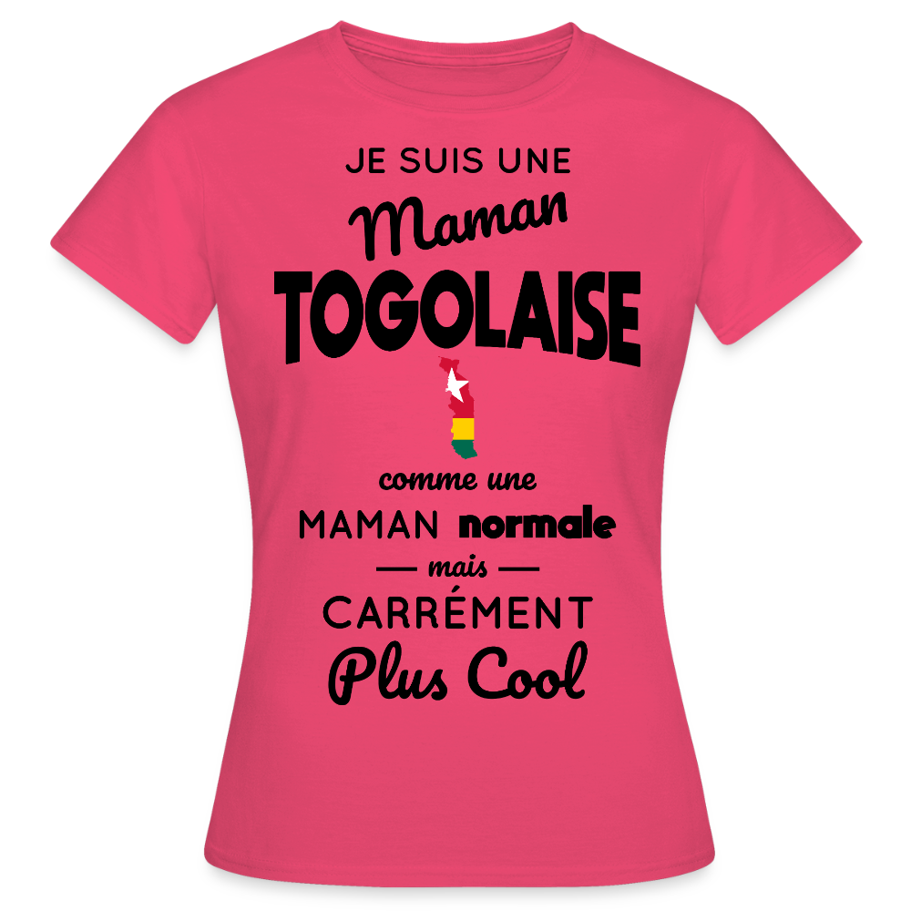 T-shirt Femme - Maman Togolaise plus cool - rose azalée