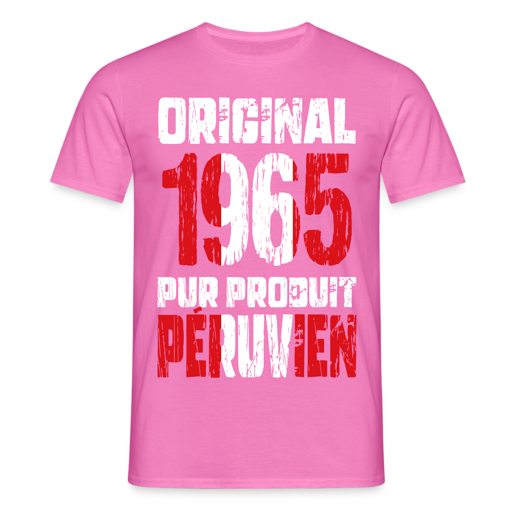 T-shirt Homme - Anniversaire 60 Ans - Original 1965 - Pur produit Péruvien - rose