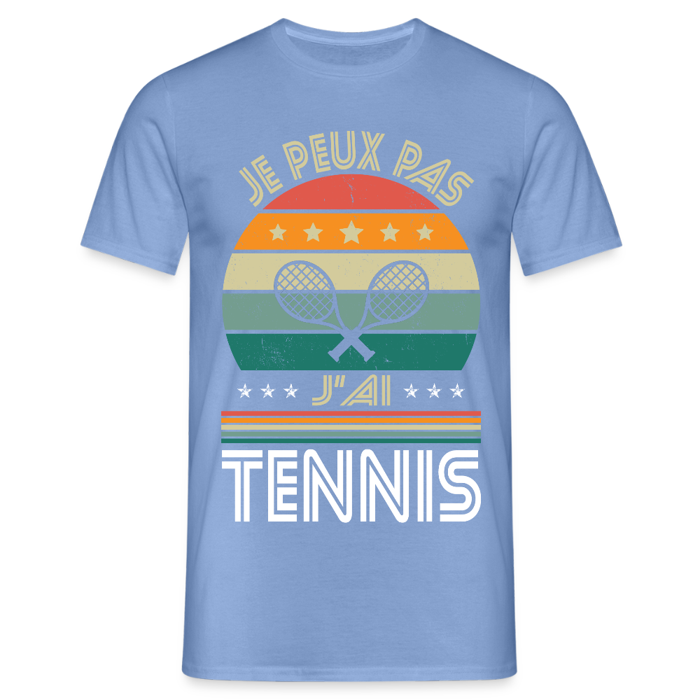 T-shirt Homme - Je peux pas j'ai Tennis - carolina blue