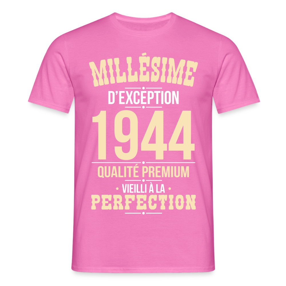 T-shirt Homme - Anniversaire 81 Ans - Millésime 1944 - rose