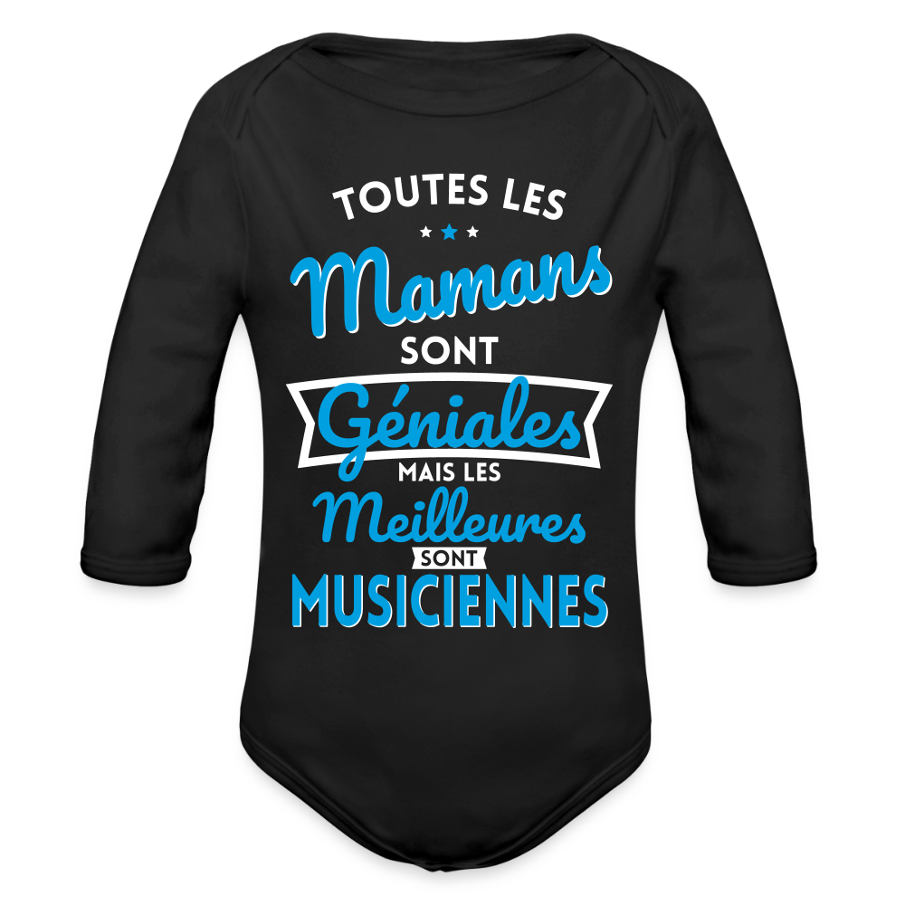 Body Bébé bio manches longues - Mamans géniales - Les meilleures sont musiciennes - noir
