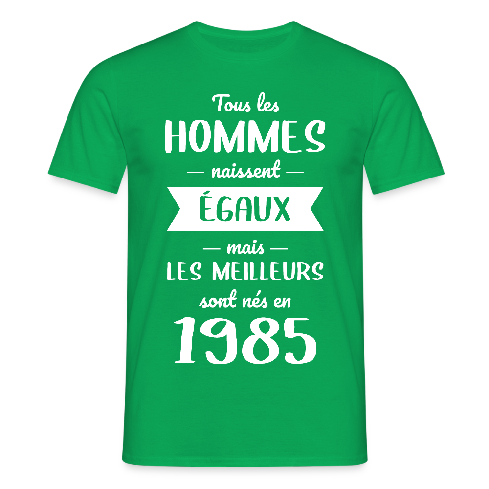 T-shirt Homme - Anniversaire 40 Ans - Les meilleurs sont nés en 1985 - vert
