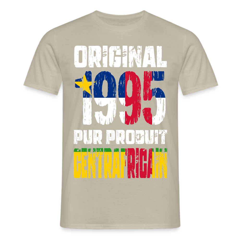 T-shirt Homme - Anniversaire 30 Ans - Original 1995 - Pur produit Centrafricain - beige sable
