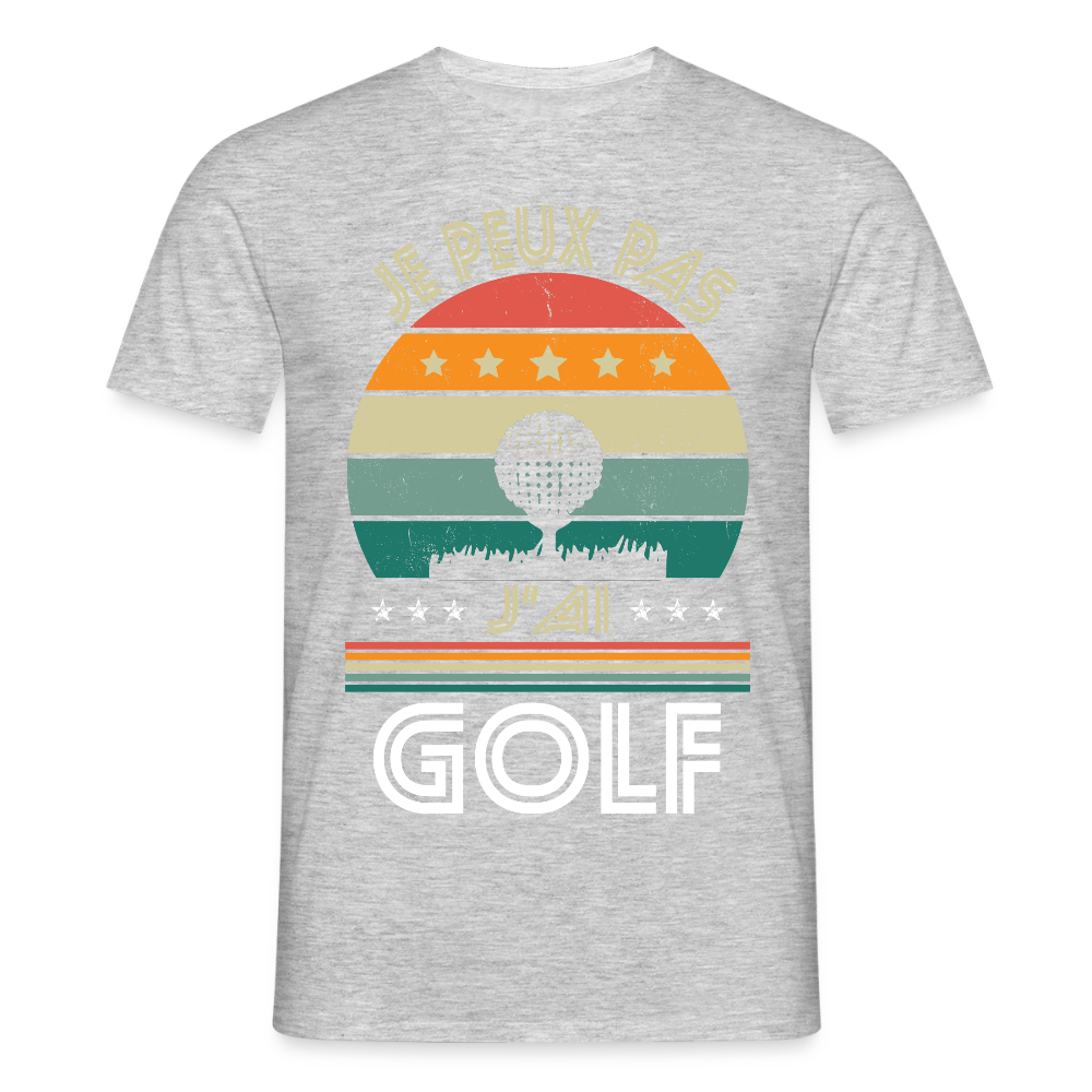 T-shirt Homme - Je peux pas j'ai Golf - gris chiné
