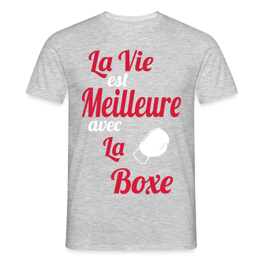 T-shirt Homme - La vie est meilleure avec la Boxe - gris chiné